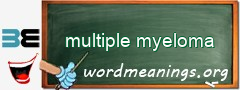 WordMeaning blackboard for multiple myeloma
